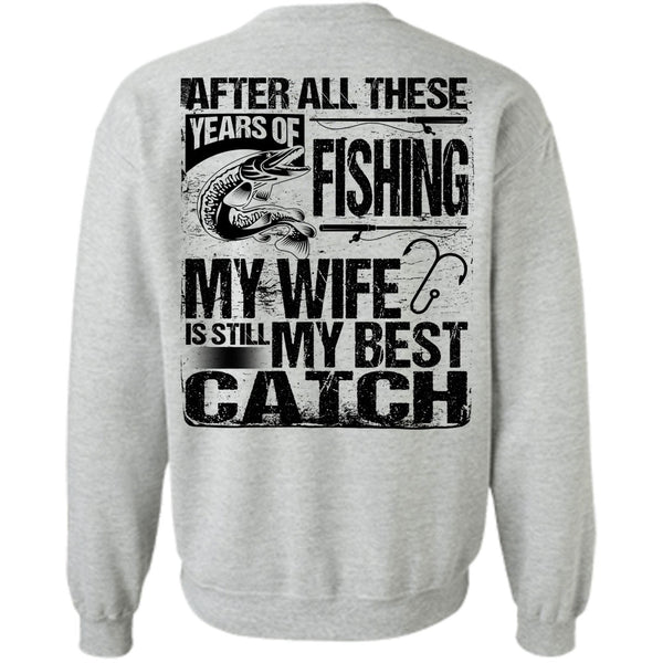 I Love Fishing T Shirt, Years Of Fishing Sweatshirt