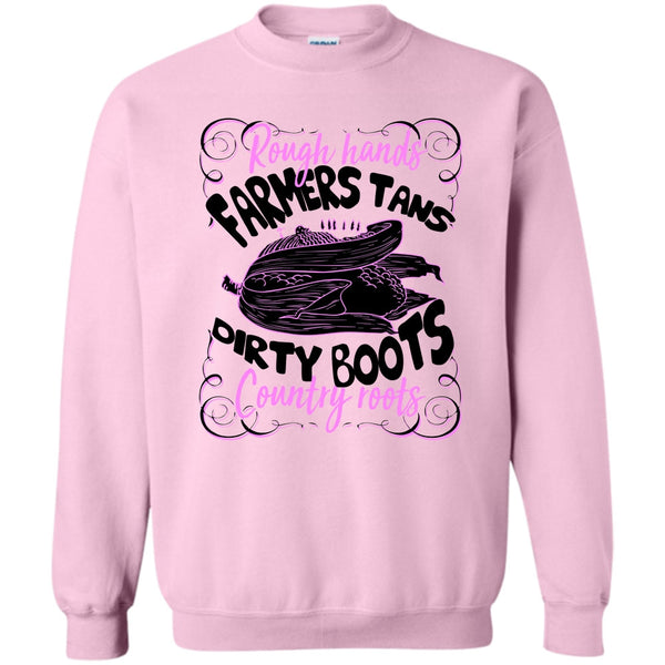 Coolest Farmer T Shirt, Rough Hands Farmers Tans Sweatshirt
