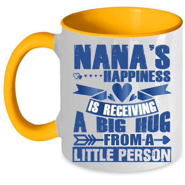A Big Hug From A Little Person Coffee Mug, Nana's Happiness Accent Mug