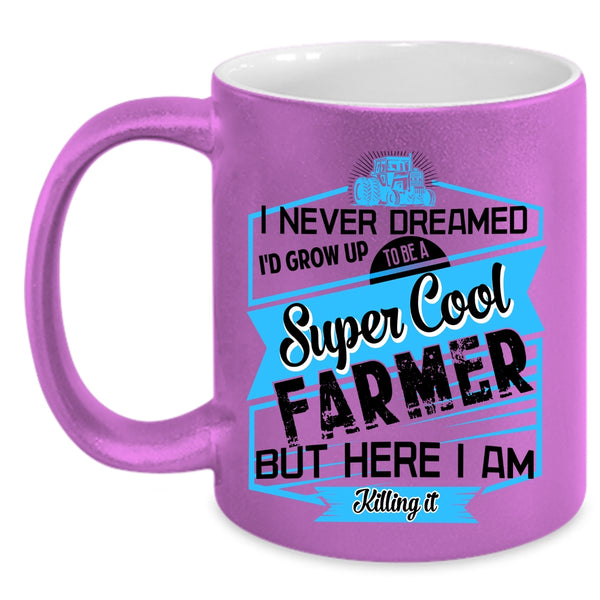 Cool Farmer Coffee Mug, I'd Grow Up To Be A Cool Farmer Accent Mug