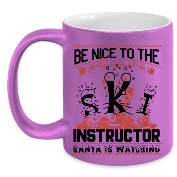 Santa Is Watching Coffee Mug, Be Nice To The Ski Instructor Accent Mug