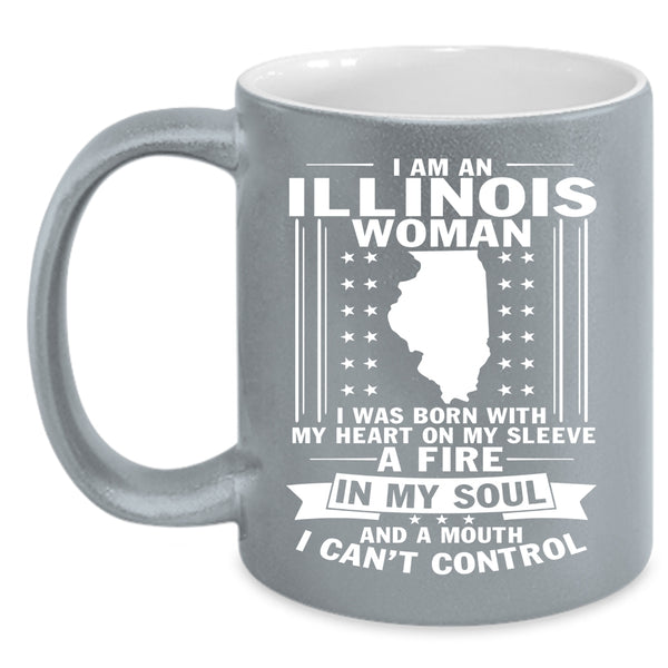 Illinois Woman Coffee Mug, I Was Born With My Heart On My Sleeve Coffee Cup