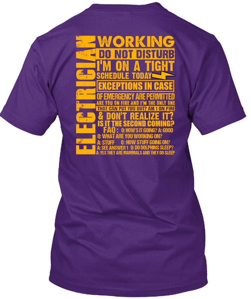 Electrician Working Do Not Disturb T Shirt, I'm On A Tight T Shirt