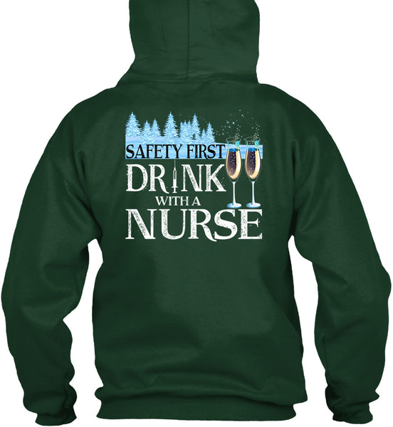 Safety First Drink With A Nurse T Shirt, I Love Christmas T Shirt