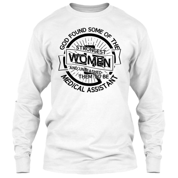 Strongest Women T Shirt, Medical Assitant Mom T Shirt
