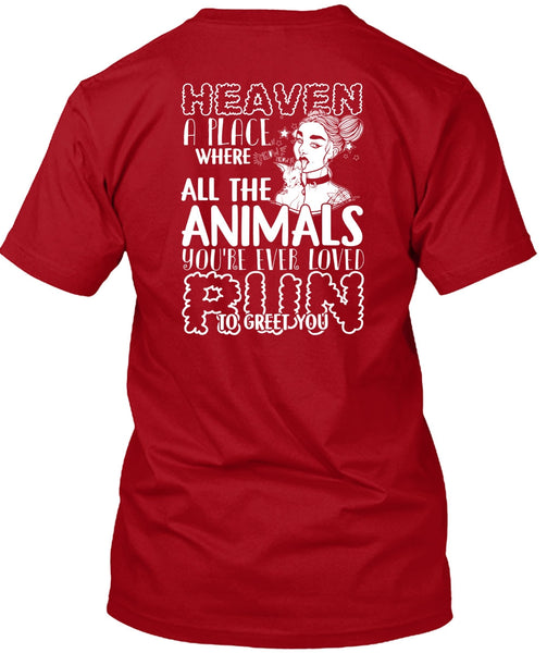 You're Ever Loved Run T Shirt, Heaven A Place T Shirt