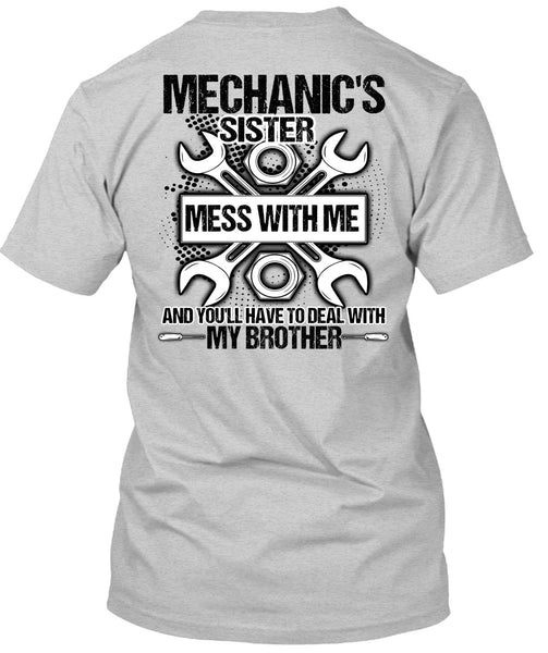 Mechanic's Sister T Shirt, I Love Mechanic T Shirt