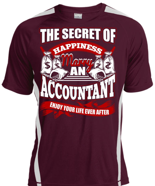 Happiness Marry An Accountant T Shirt, Being An Accountant T Shirt, Cool Shirt