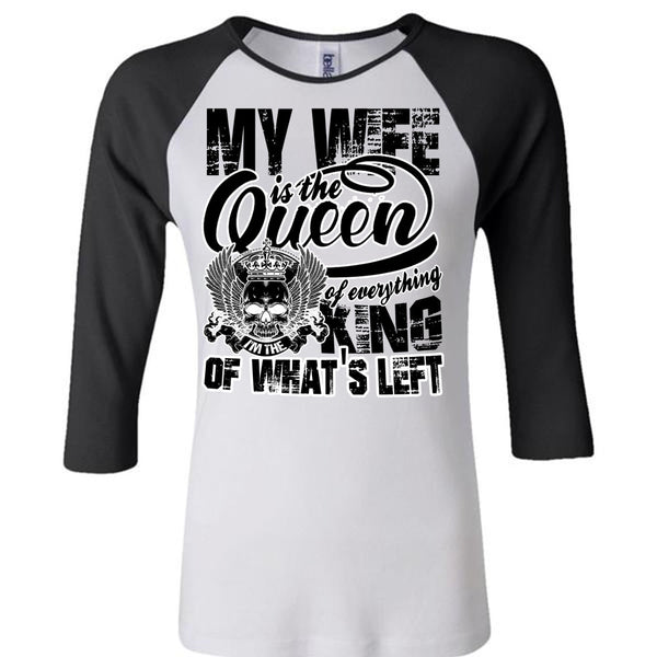 My Wife Is The Queen T Shirt, I Love My Wife T Shirt, Awesome T-Shirts