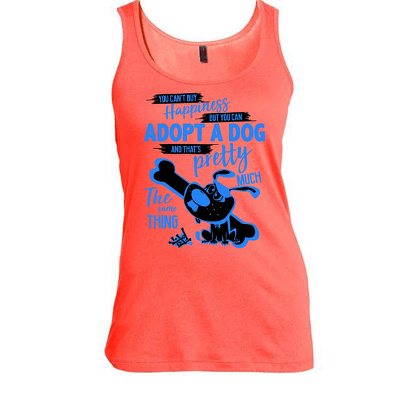 You Can't Buy Happiness T Shirt, I Love Adoting A Dog T Shirt, Awesome t-shirts