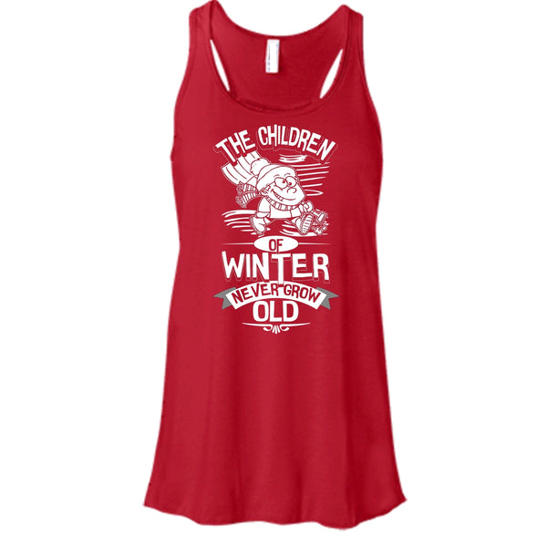 The Children Of Winter T Shirt, Never Grow Old Tank Top