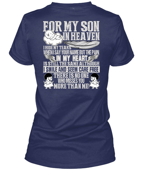 For My Son In Heaven T Shirt, Pain In My Heart T Shirt