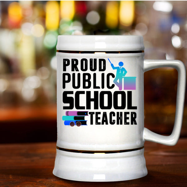 Cat Lovers Beer Stein 22oz, Proud Public School Teacher Beer Mug
