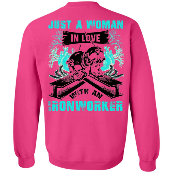 I Love Ironworker T Shirt, Love With An Ironworker Sweatshirt