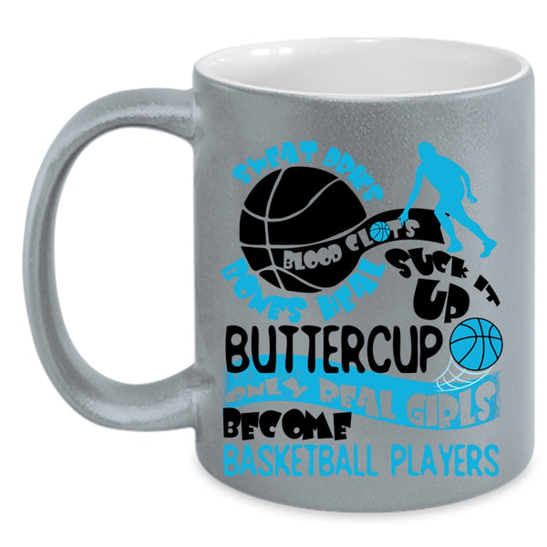 Cute Girls Coffee Mug, Only Real Girls Become Basketball Players Accent Mug