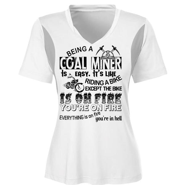 Being A Coal Miner Is Easy Shirt, My Job T Shirt