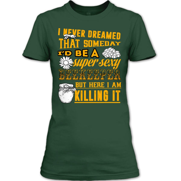 I'd Be A Sexy Beekeeper T Shirt, Coolest Beekeeper T Shirt