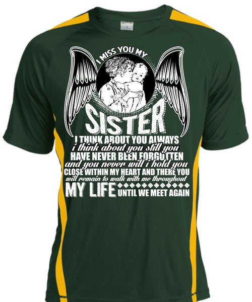 I Miss You My Sister T Shirt, Being A Sister T Shirt, Cool Shirt