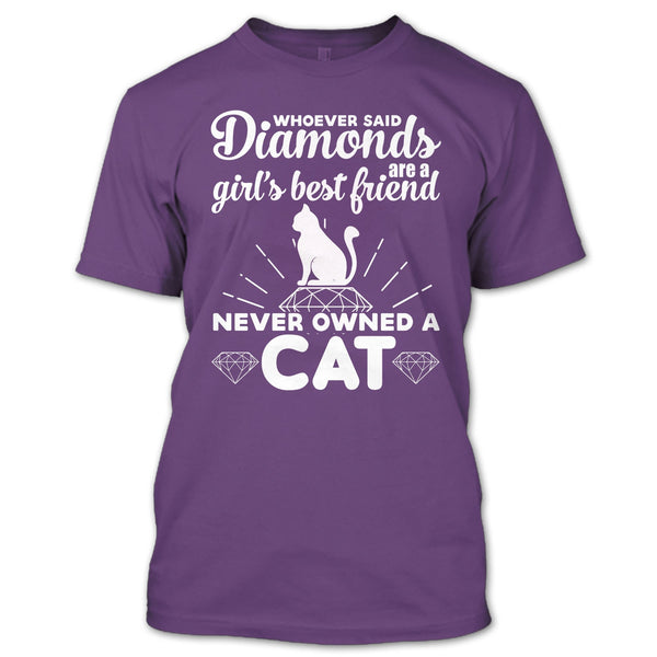 Girl's Best Friend Never Owned A Cat T Shirt, Cute Cat T Shirt