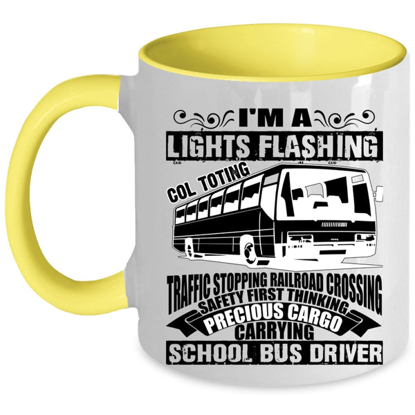 Cute School Bus Driver Coffee Mug, I'm A School Bus Driver Accent Mug