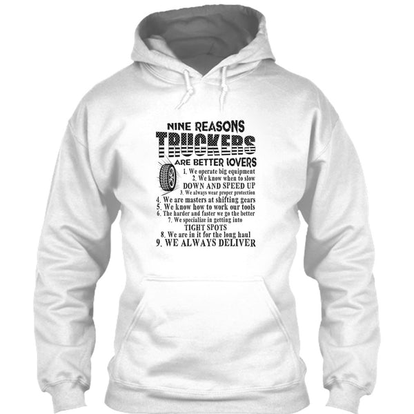 Nine Reasons Truckers T Shirt, Tow Truck Driver T Shirt