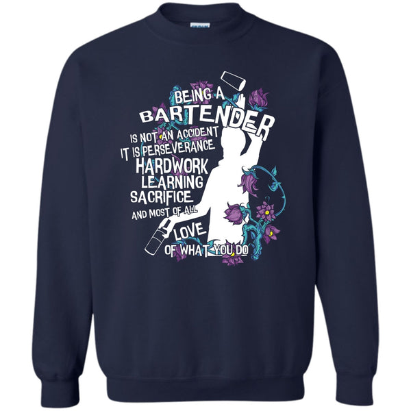 Love Of What You Do T Shirt, Coolest Bartender Sweatshirt