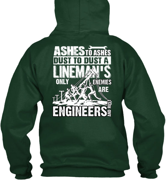 Lineman's Only Enemies T Shirt, Engineers And Rust T Shirt