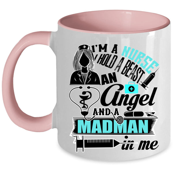 Funny Gift For Nurses Coffee Mug, I'm A Nurse Accent Mug