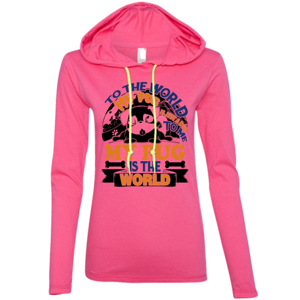 To The World My Pug Is Just A Dog To Me T Shirt, I Like Pug T Shirt, Awesome T-Shirts