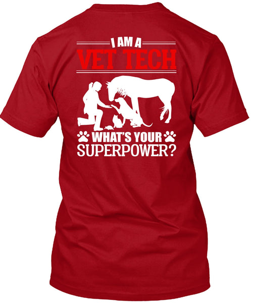 I Am A Vet Tech T Shirt, Being A Vet Tech T Shirt