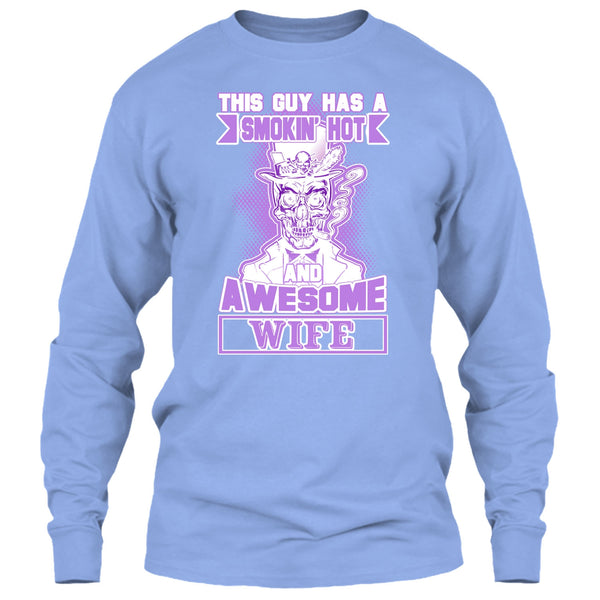 Smoking Hot And Awesome Wife T Shirt, Gift For Husband T Shirt