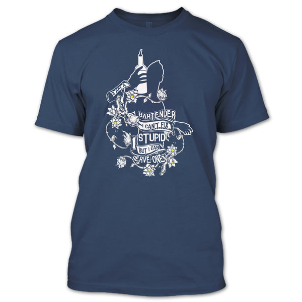 I Am A Bartender T Shirt, I Can Serve One T Shirt