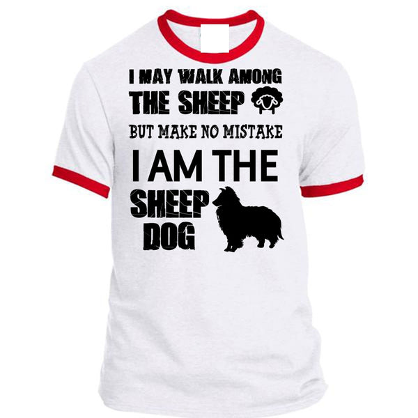 I Am The Sheep Dog Shirt, Favorite T Shirt