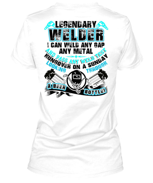 Legendary Welder T Shirt, I Love Welding T Shirt