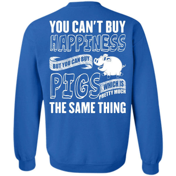 You Can't Buy Happiness T Shirt, I Love Farming Sweatshirt