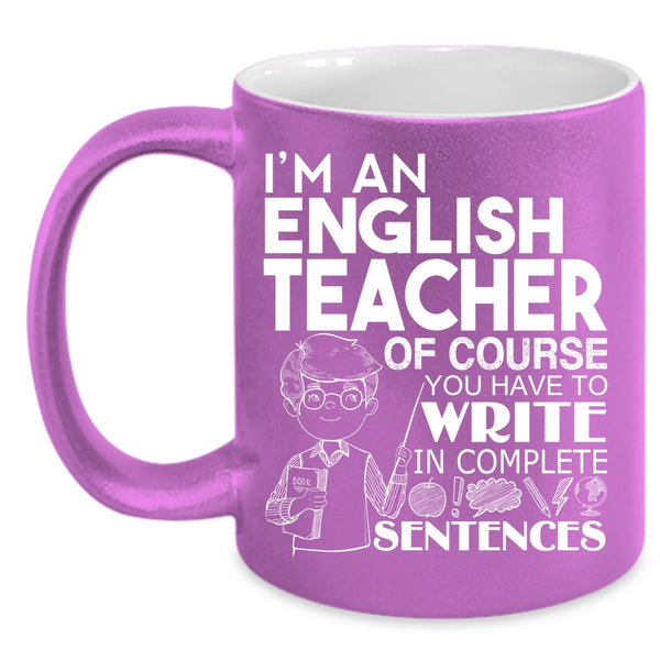 I'm An English Teacher Coffee Mug, Awesome English Teacher Coffee Cup