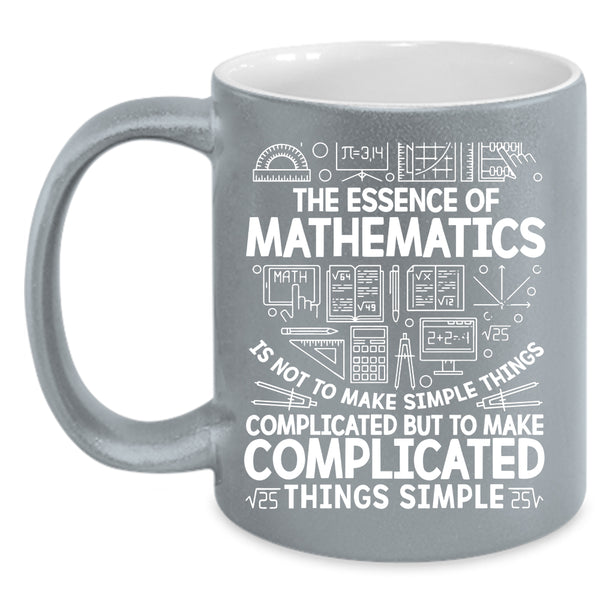 The Essence Of Mathematics Coffee Mug, Cool Math Coffee Cup