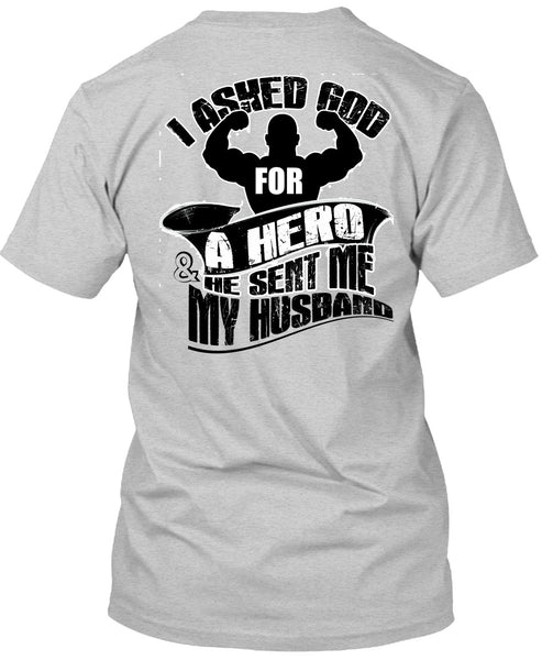 He Sent Me My Husband T Shirt, I Love Husband T Shirt