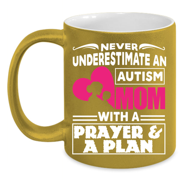An Autism Mom With A Prayer And A Plan Coffee Mug, Cute Mom Coffee Cup