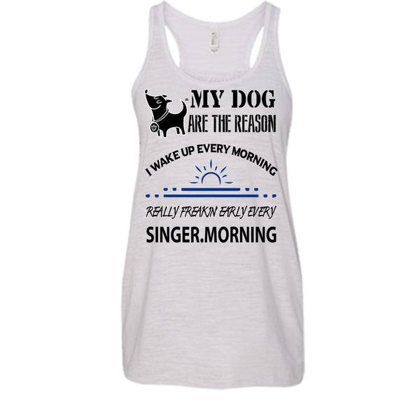 My Dog Are The Reason T Shirt, I Love My Dog T Shirt, Awesome t-shirts