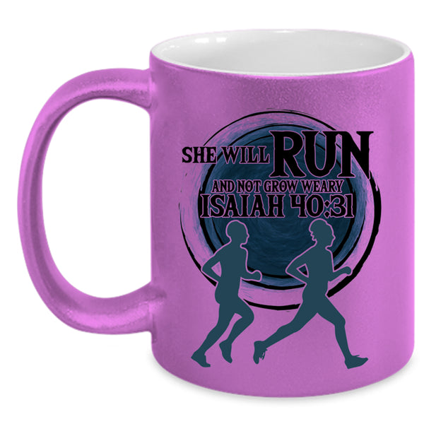 Funny Runner Coffee Mug, She Will Run And Not Grow Weary Accent Mug
