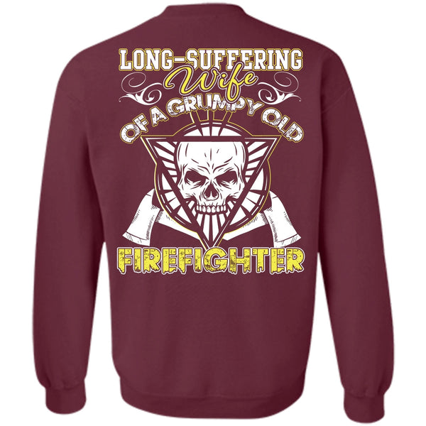 Grumpy Old Firefighter T Shirt, I Love Firefighter Sweatshirt