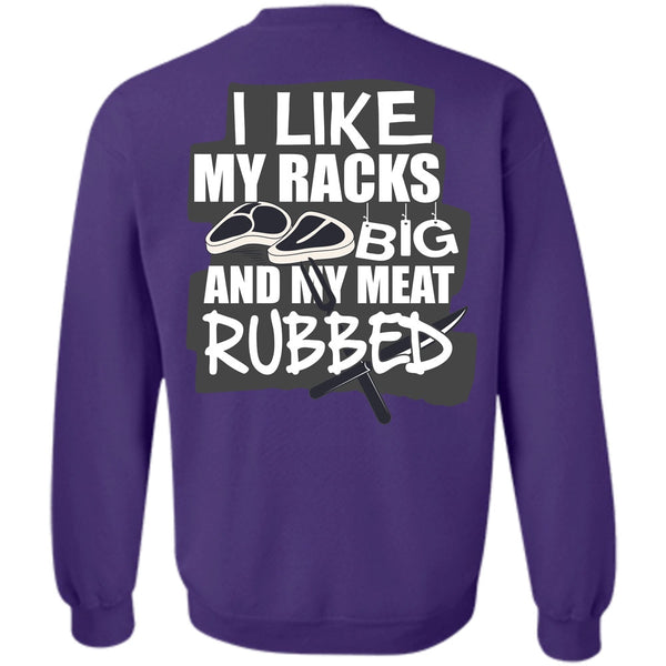 My Meat Rubbed T Shirt, I Love Chef Sweatshirt