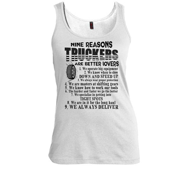 Nine Reasons Truckers T Shirt, Tow Truck Driver T Shirt, Awesome t-shirts