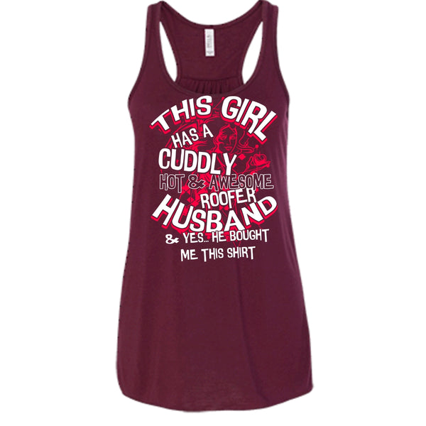 Awesome Roofer Husband T Shirt, Yes He Bought Me This Shirt T Shirt, Cool T Shirt