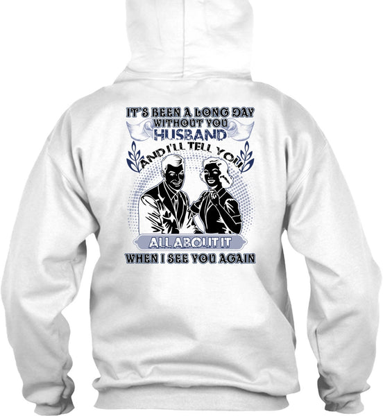 Long Day Without You Husband T Shirt, I Love Husband T Shirt