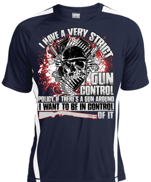 I Have A Very Strict Gun Control T Shirt, Being A Veteran T Shirt, Cool Shirt