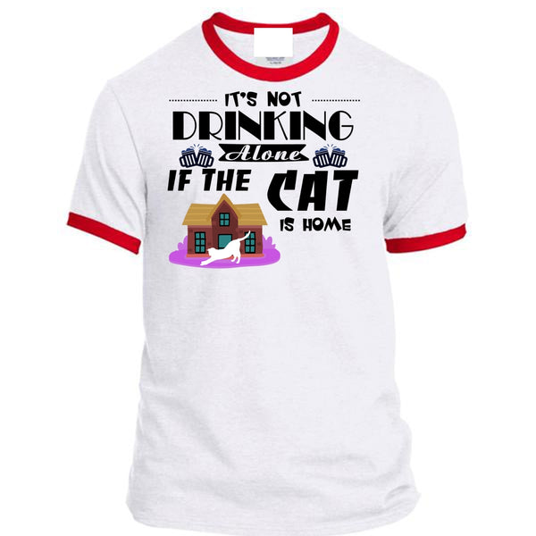 It's Not Drinking Alone If The Cat Is Home T Shirt, Favorite T Shirt