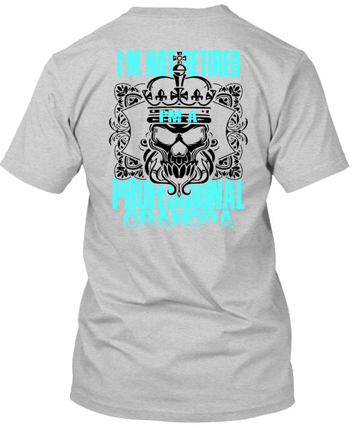 I'm A Professional Grandpa T Shirt, I Love Grandpa T Shirt