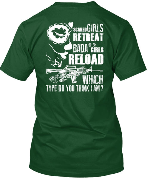 Scared Girls Retreat T Shirt, Being A Gunner T Shirt